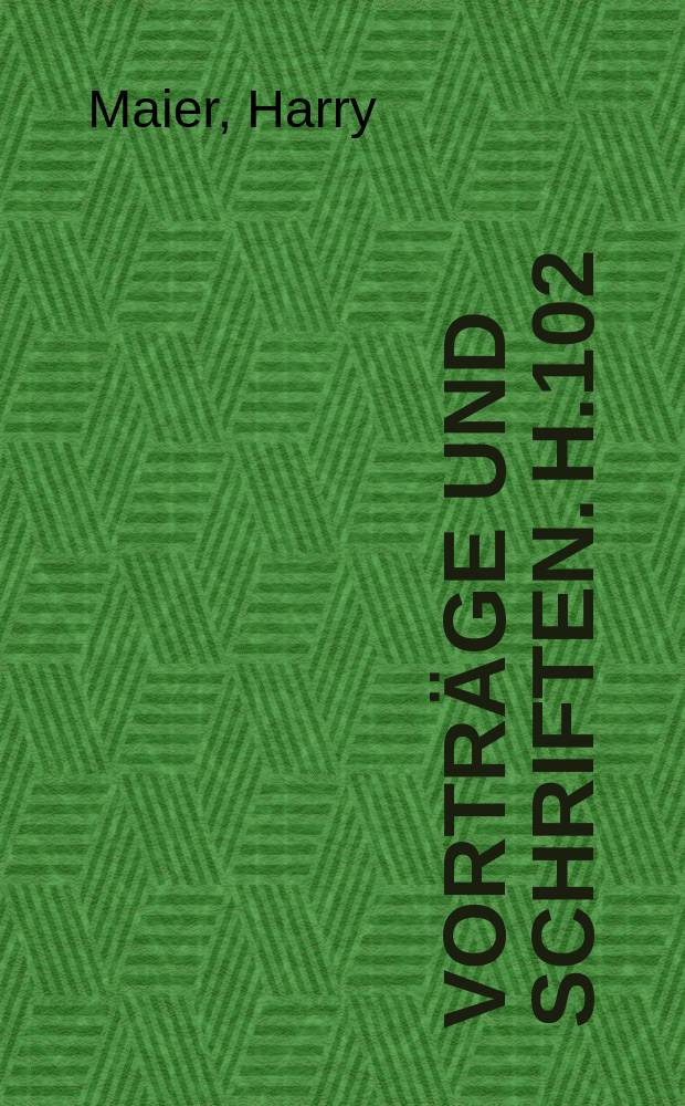Vorträge und Schriften. H.102 : Bildung als ökonomische Potenz