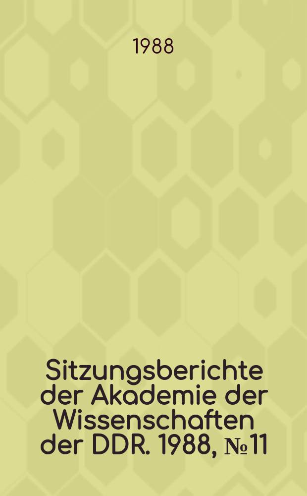 Sitzungsberichte der Akademie der Wissenschaften der DDR. 1988, №11 : Mozart und die Ästhetik der Aufklärung