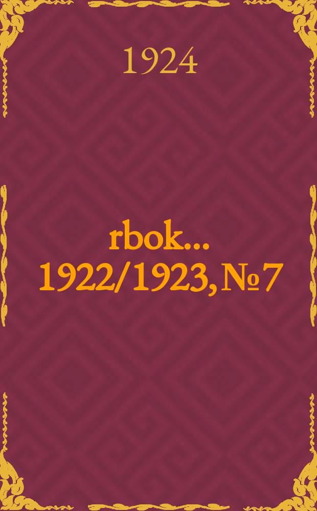 &Aring;rbok ... 1922/1923, №7 : Das norwegische Rotwild (Cervus elaphus L.)