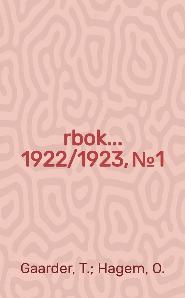 Årbok ... 1922/1923, №1 : Nitrifikation in sauren Lösungen