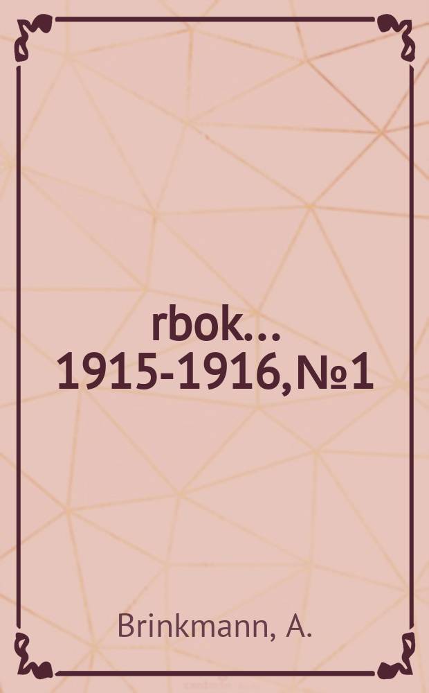 &Aring;rbok ... 1915-1916, №1 : Die pelagischen Nemertinen der deutschen S&uuml;d polar expedition 1901 - 1903