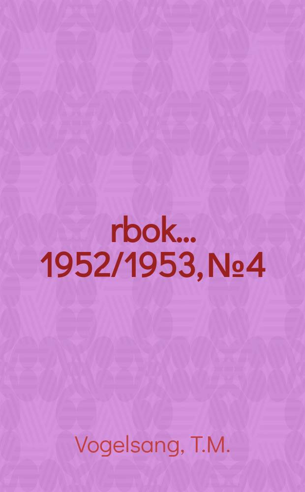 Årbok ... 1952/1953, №4 : The Rein-Bossak slide floccullation test for syphilis