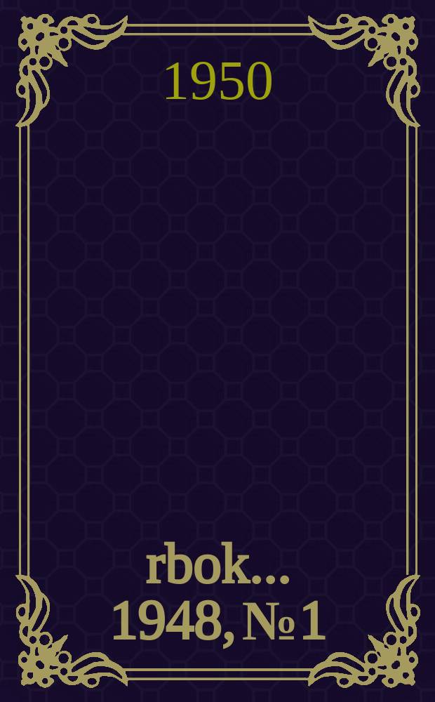 &Aring;rbok ... 1948, № 1