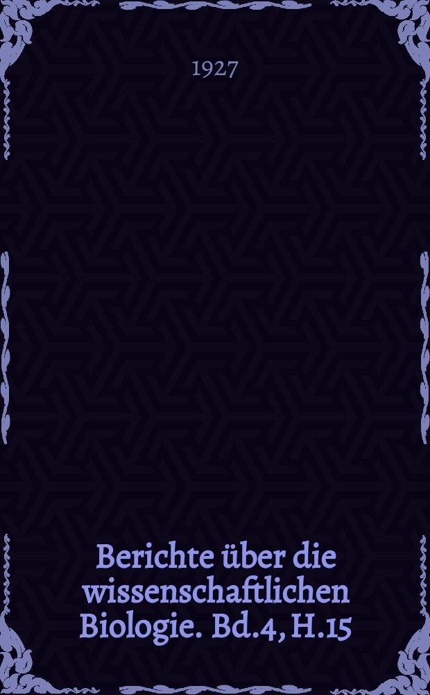 Berichte über die wissenschaftlichen Biologie. Bd.4, H.15/16 : Registerheft