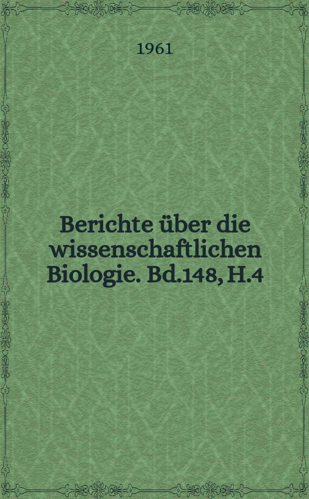 Berichte über die wissenschaftlichen Biologie. Bd.148, H.4 : Registerheft