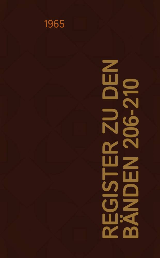 Register zu den Bänden 206-210