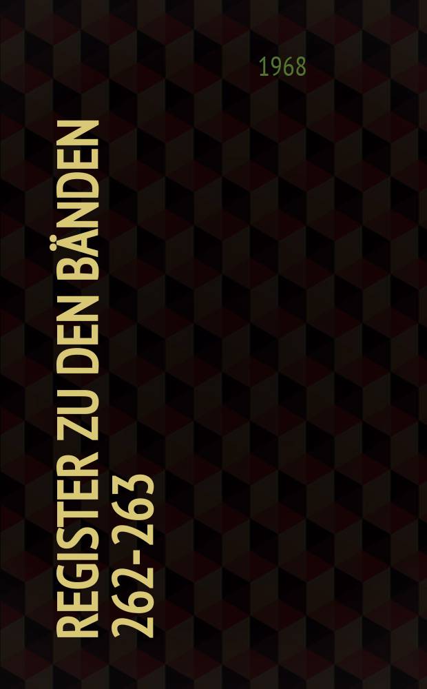 Register zu den Bänden 262-263