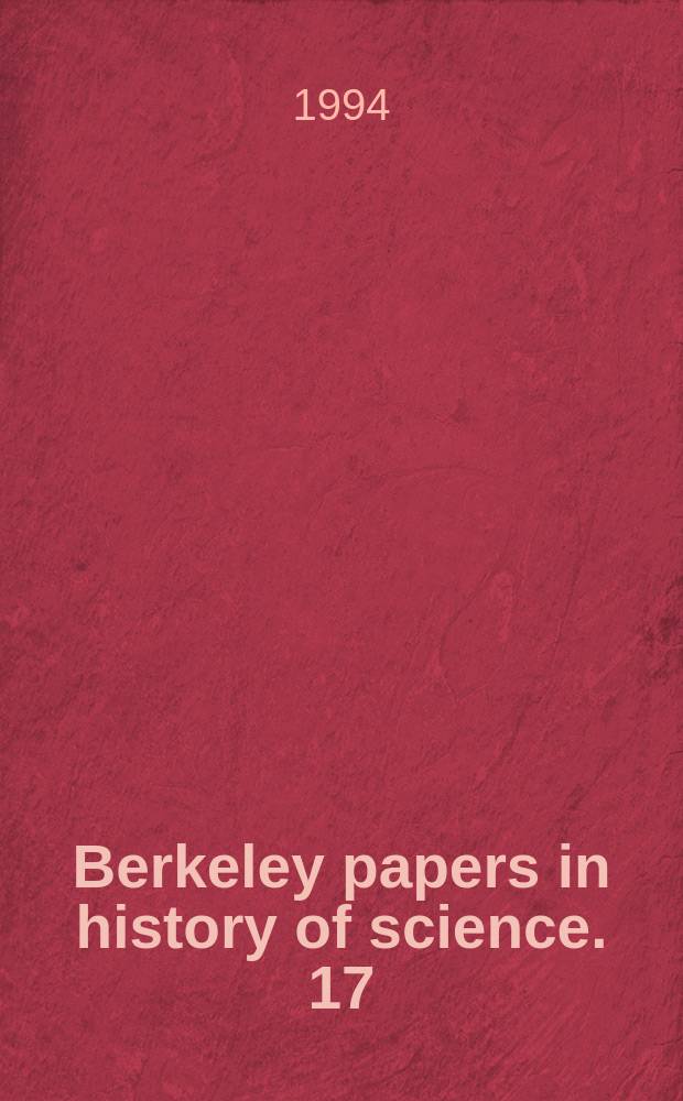 Berkeley papers in history of science. 17 : A scientific correspondence during the chemical revolution