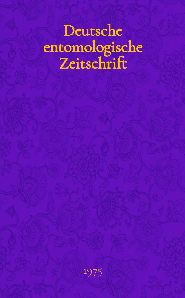 Deutsche entomologische Zeitschrift : Hrsg. von der Deutschen entomologischen Gesellschaft (bisher "Berliner entomologischer verein"). Bd.22, H.4/5
