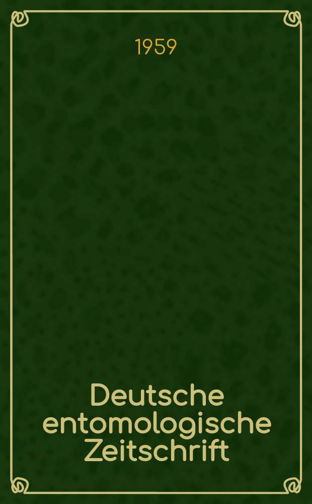Deutsche entomologische Zeitschrift : Hrsg. von der Deutschen entomologischen Gesellschaft (bisher "Berliner entomologischer verein"). Bd.6, H.1/3