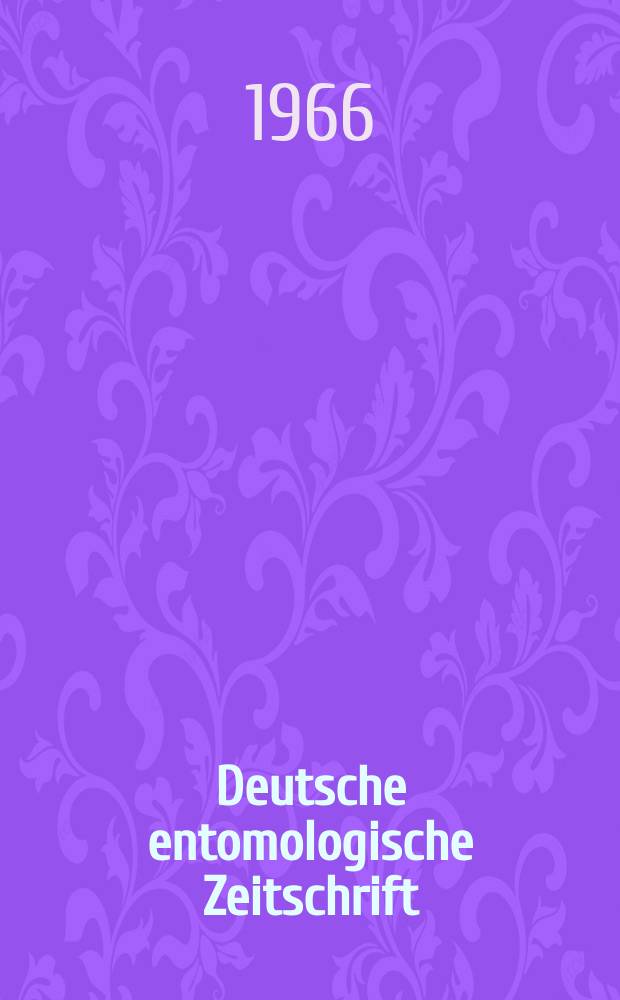 Deutsche entomologische Zeitschrift : Hrsg. von der Deutschen entomologischen Gesellschaft (bisher "Berliner entomologischer verein"). Bd.13, H.1/3
