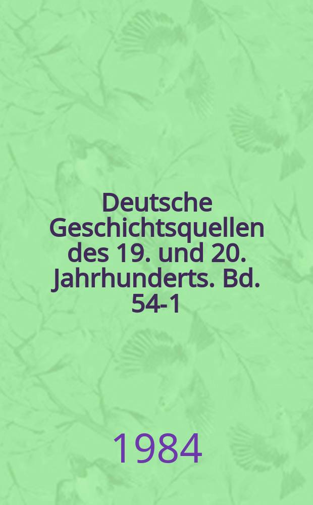 Deutsche Geschichtsquellen des 19. und 20. Jahrhunderts. Bd. 54-1 : Theodor Wolff Tageb&uuml;cher 1914-1919