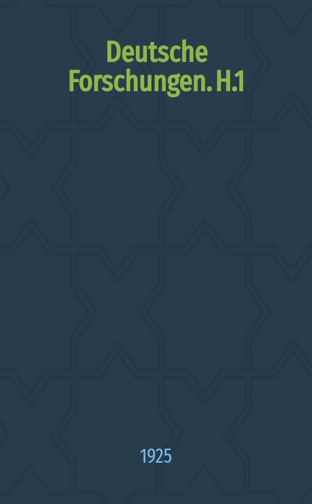 Deutsche Forschungen. H.1 : Italienische Normannen in deutschen Heldensagen