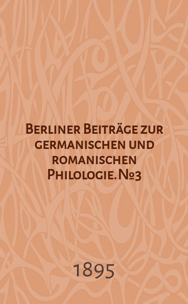 Berliner Beiträge zur germanischen und romanischen Philologie. №3 : Jacques d’Amiens