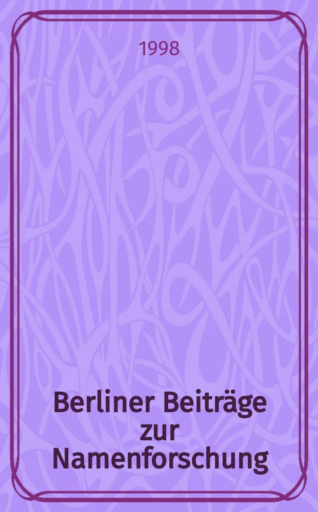 Berliner Beiträge zur Namenforschung : Hrsg. im Auftrag des Zentral inst. für Sprachwiss. der Akad. der Wiss. der DDR. Bd.12 : Branden buroisches Namenbuch