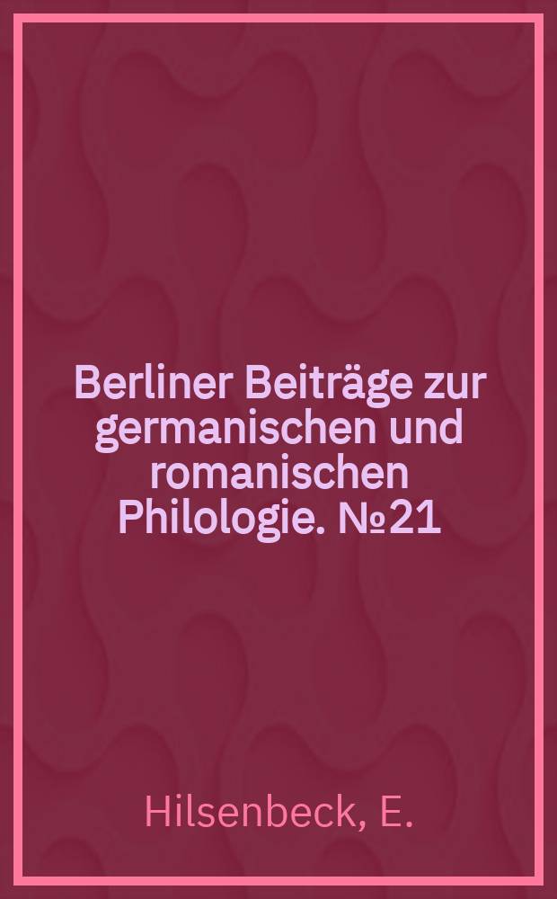 Berliner Beiträge zur germanischen und romanischen Philologie. №21 : Aristophanes und die deutsche Literatur des 18. Jahrhunderts