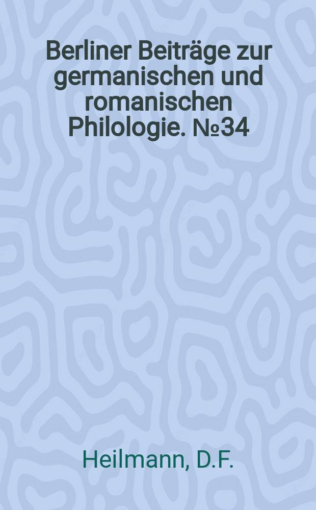 Berliner Beiträge zur germanischen und romanischen Philologie. №34 : Morikes Lyrik und das Volkslied