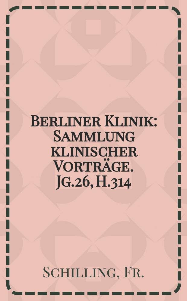 Berliner Klinik : Sammlung klinischer Vorträge. Jg.26, H.314 : Über Bauchtumonen