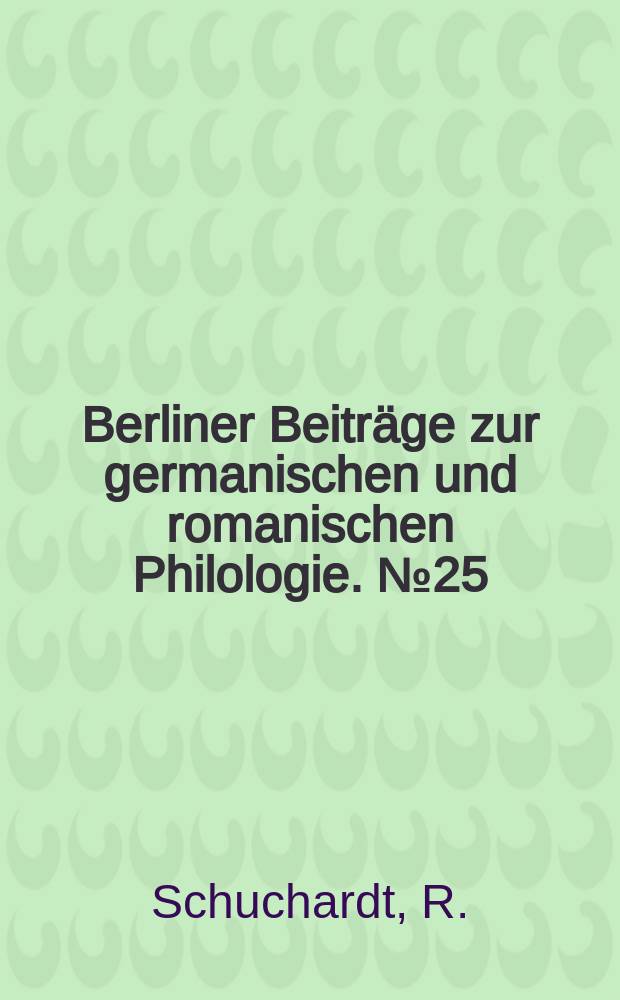 Berliner Beiträge zur germanischen und romanischen Philologie. №25 : Die Negation im Beowulf