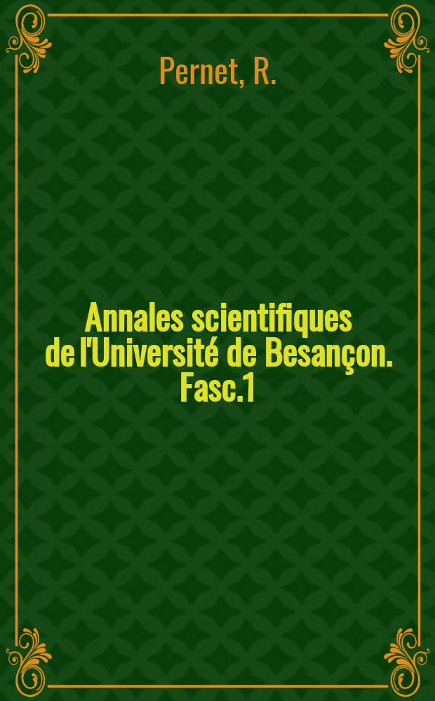 Annales scientifiques de l'Université de Besançon. Fasc.1 : Sur une extension du groupe conforme