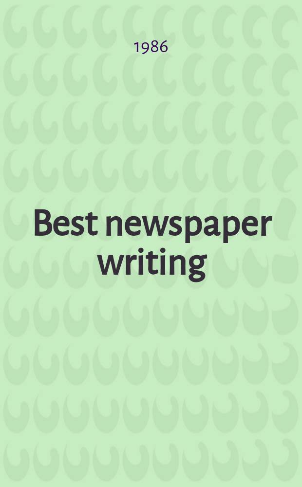 Best newspaper writing