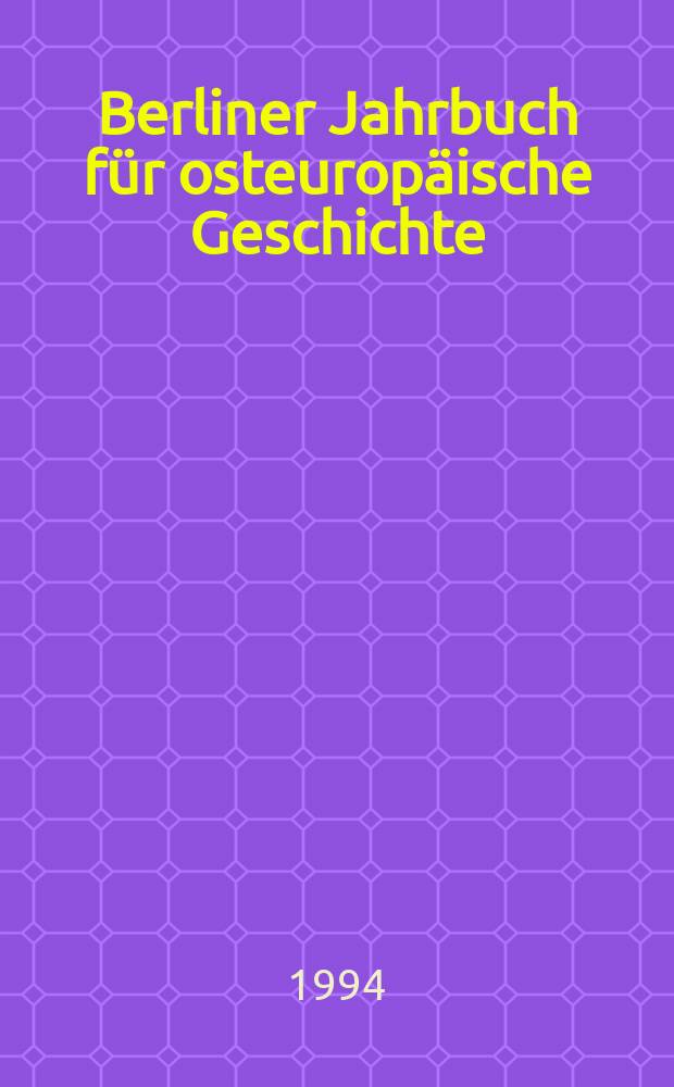 Berliner Jahrbuch für osteuropäische Geschichte