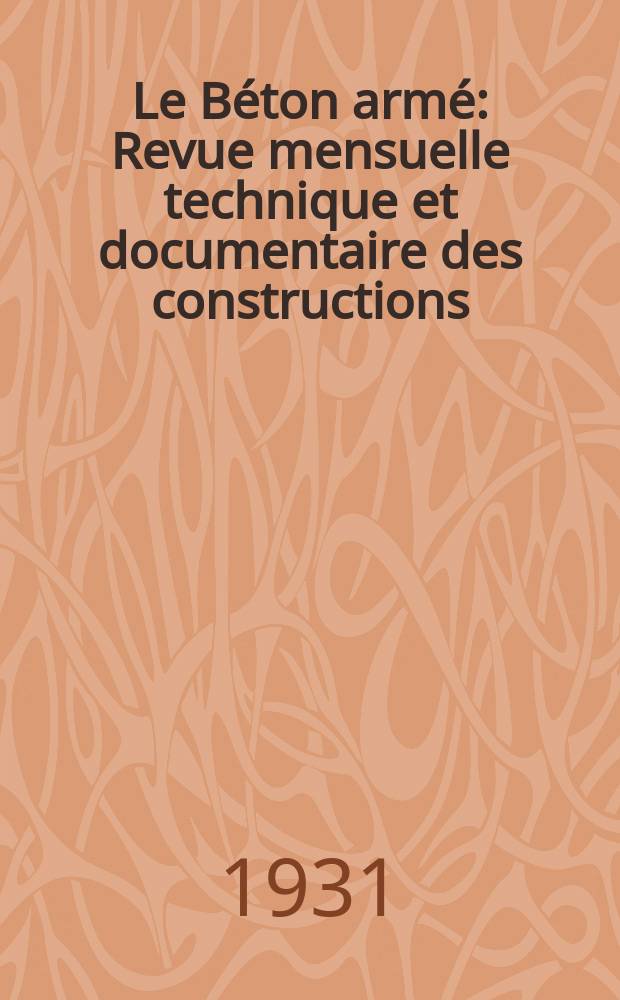 Le Béton armé : Revue mensuelle technique et documentaire des constructions : En béton armé système henné bique