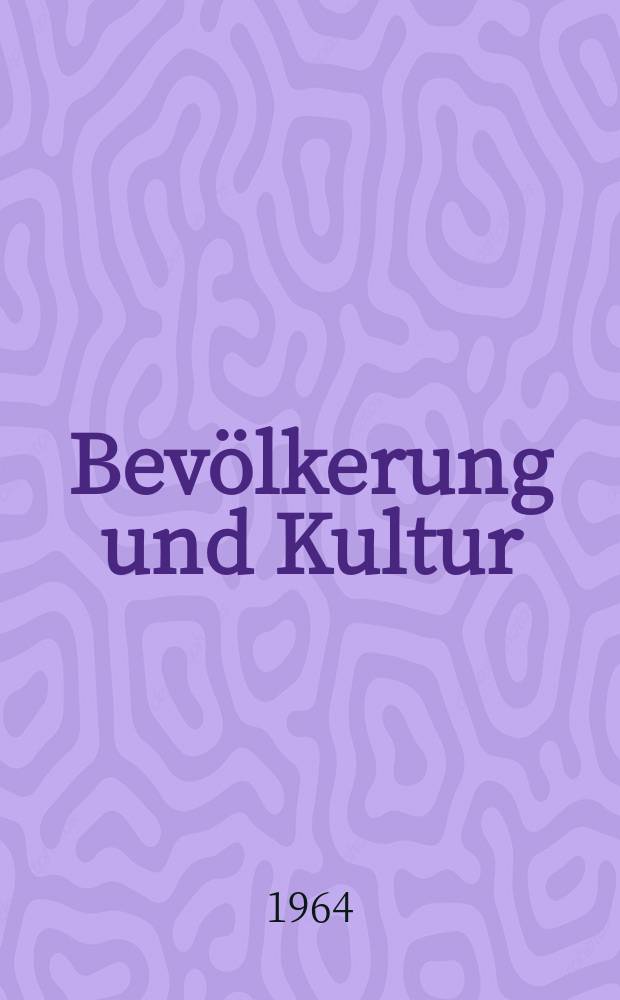 Bevölkerung und Kultur