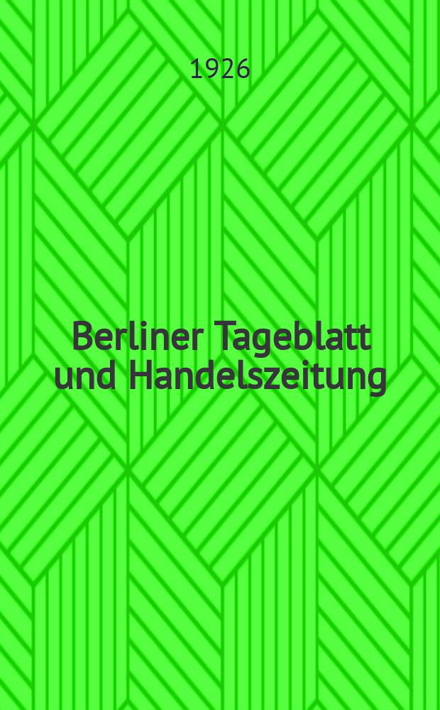 Berliner Tageblatt und Handelszeitung