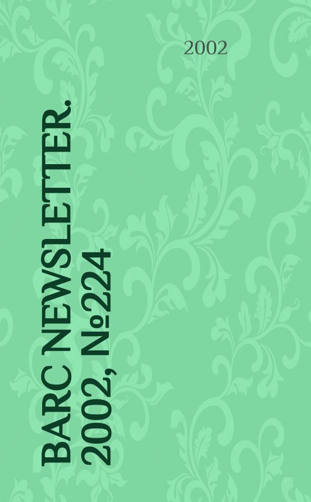 BARC newsletter. 2002, №224