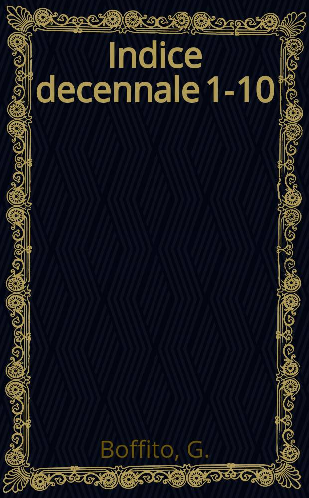 Indice decennale 1-10 (1899-1909)