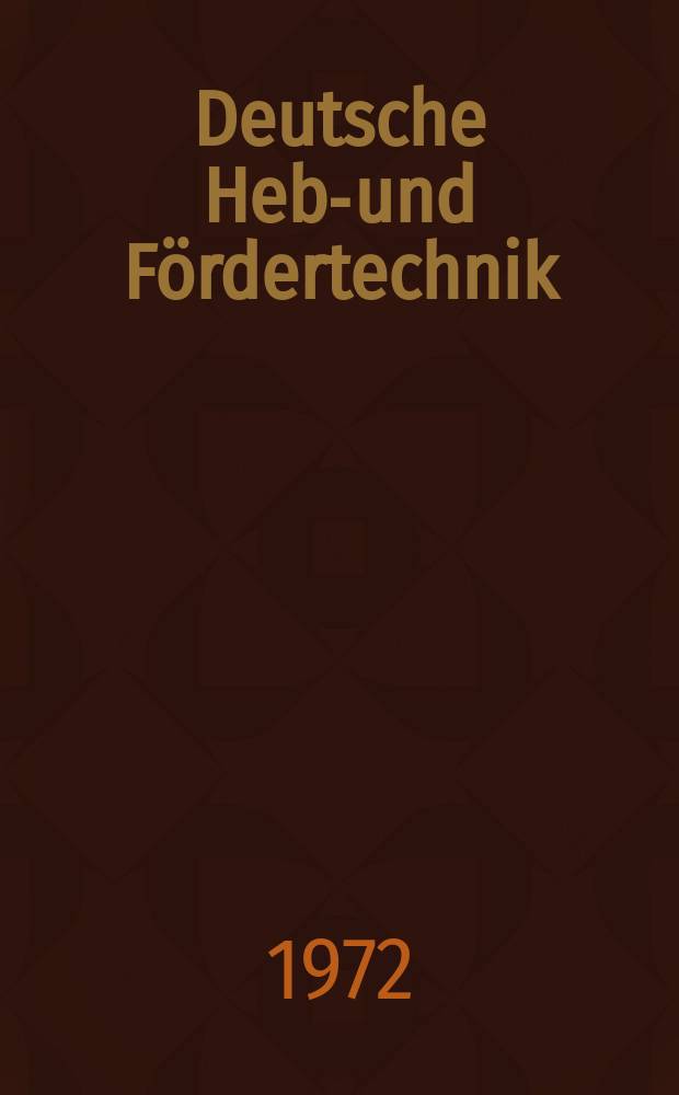 Deutsche Hebe- und Fördertechnik