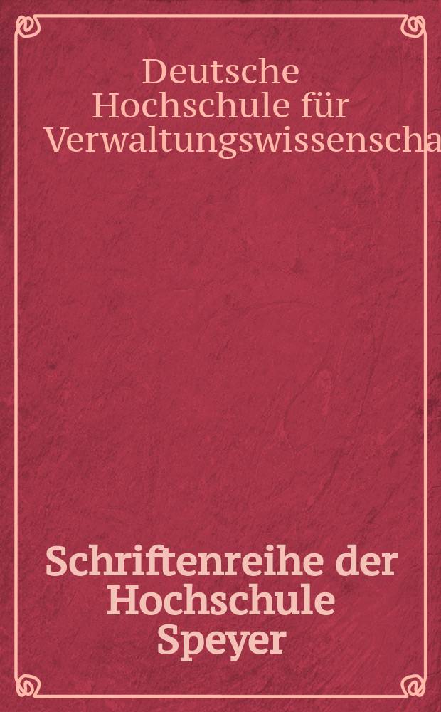 Schriftenreihe der Hochschule Speyer