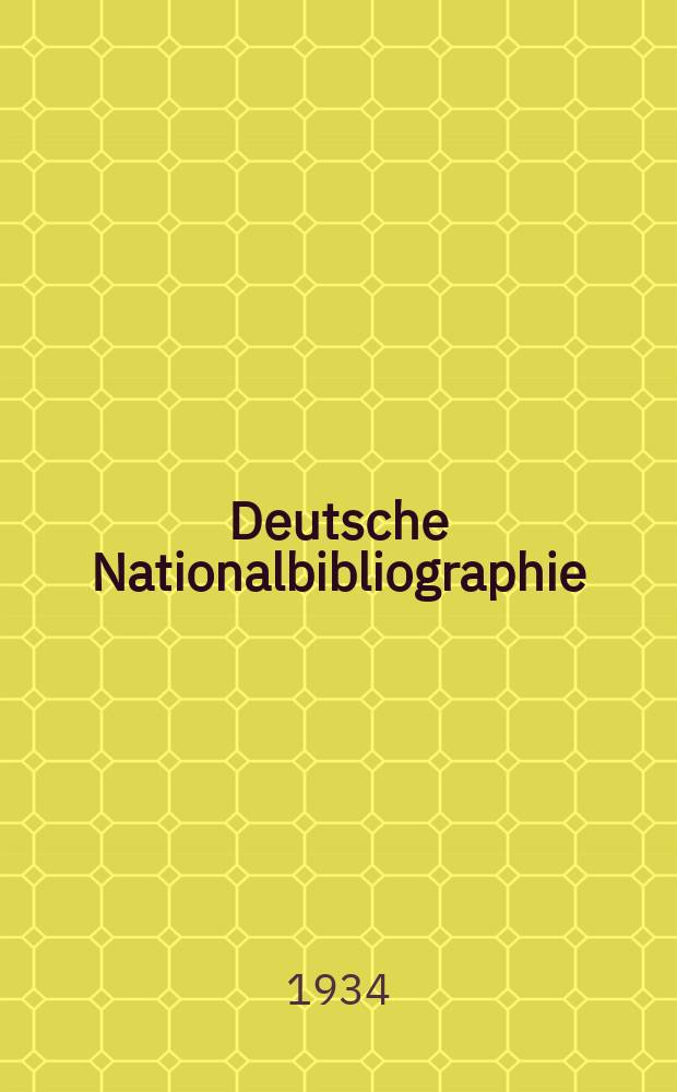 Deutsche Nationalbibliographie : Bearb. von der Deutschen Bücherei Hrsg. und verl. vom Börsenverein der deutschen Buchhändler zu Leipzig. Jg.4 1934, Halbmonat3