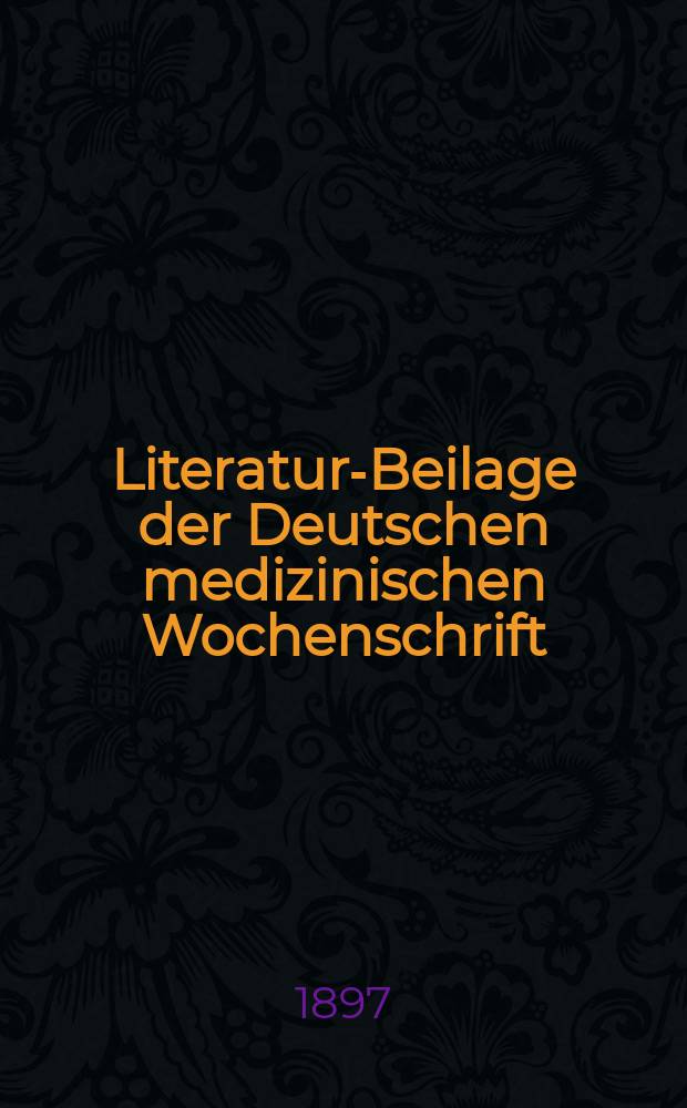 Literatur-Beilage der Deutschen medizinischen Wochenschrift