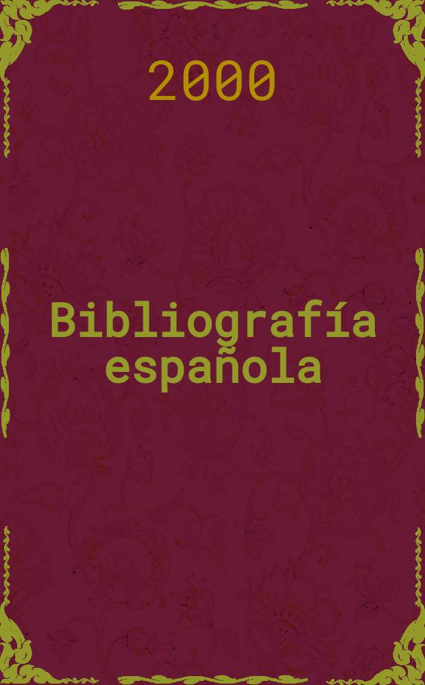 Bibliografía española : Contin. de Bibliografía española. 2000, Septiembre