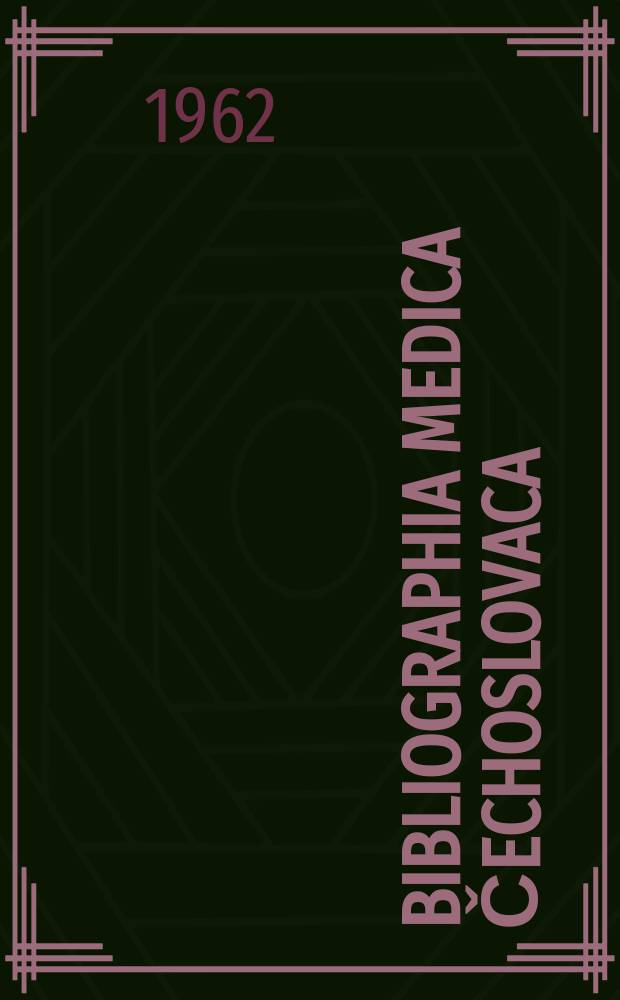 Bibliographia medica čechoslovaca : Ed. Centrum documentationis medicae. Vol.11 : 1957