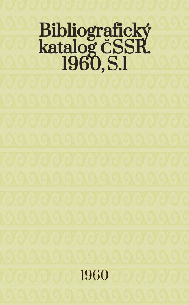 Bibliografický katalog ČSSR. 1960, S.1 : Lenin a Leninìsmus