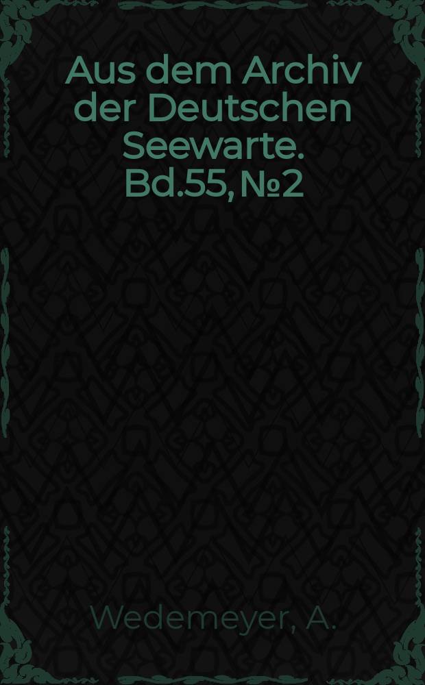 Aus dem Archiv der Deutschen Seewarte. Bd.55, №2 : Winkeltreue Kartennetze in elementare Behandlung