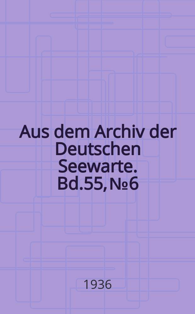 Aus dem Archiv der Deutschen Seewarte. Bd.55, №6 : Vorland und Watten zwischen Steinloch und Dwarsloch