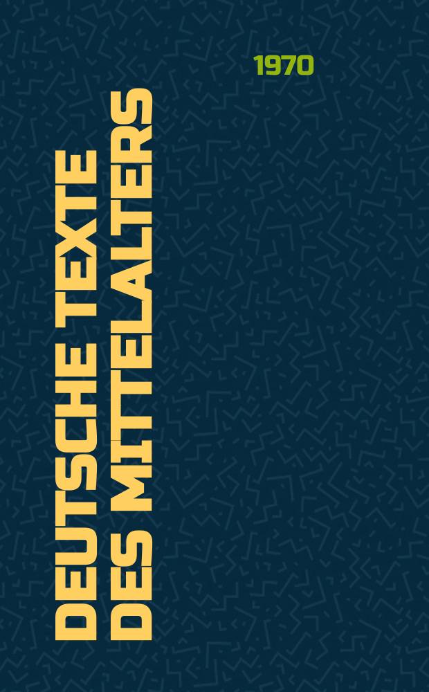 Deutsche Texte des Mittelalters : Hrsg. von der Deutschen Akad. der Wissenschaften zu Berlin. Bd.62 : Heinrich von Veldeke