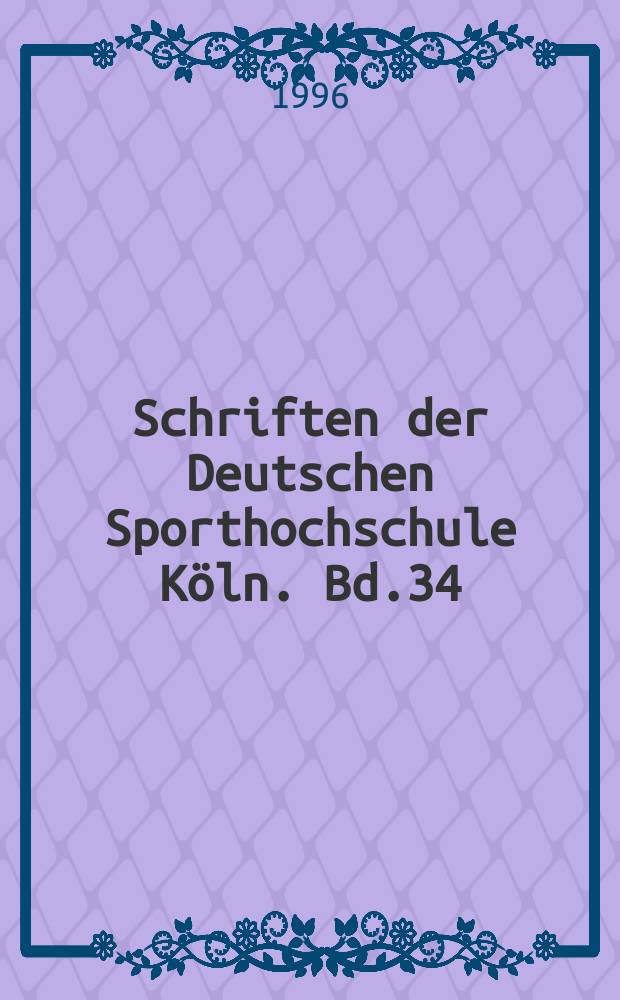 Schriften der Deutschen Sporthochschule Köln. Bd.34 : Spenden für Sportvereine