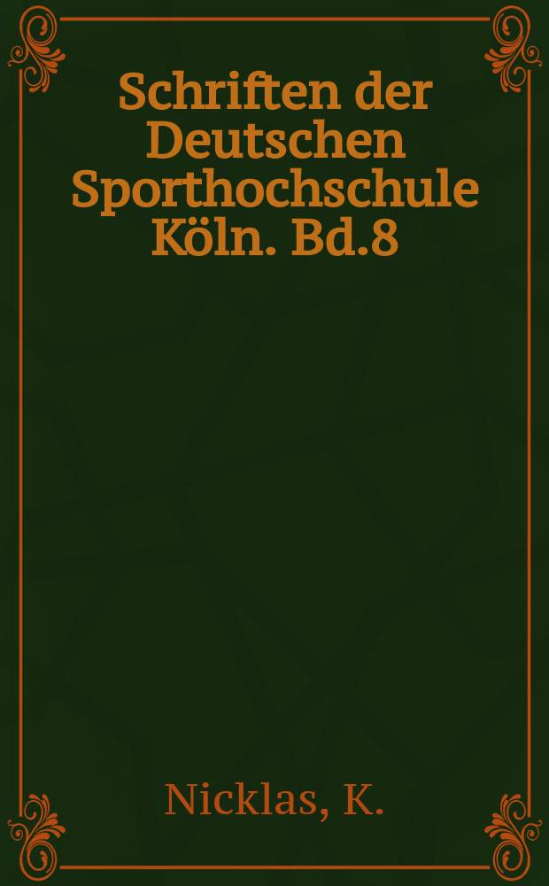 Schriften der Deutschen Sporthochschule K&ouml;ln. Bd.8 : Freizeit im Krankenhaus