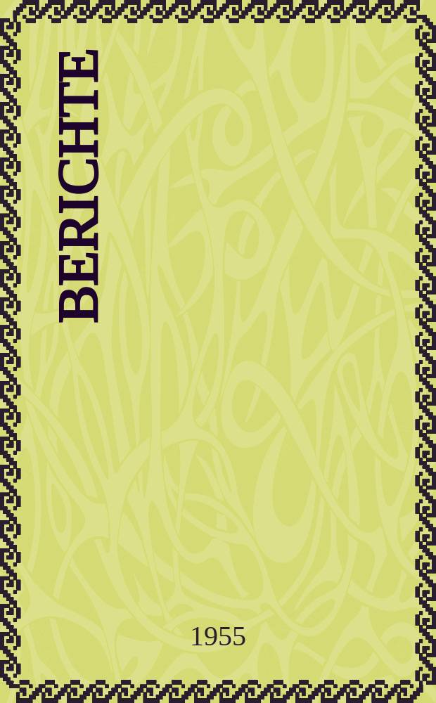 Berichte