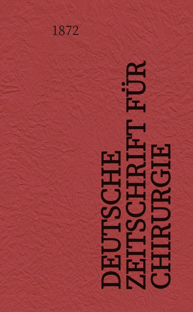 Deutsche Zeitschrift für Chirurgie