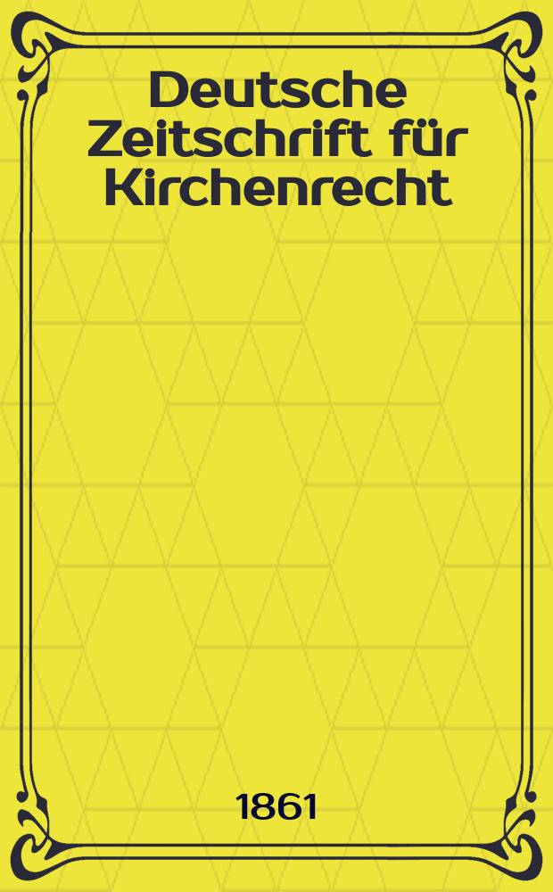 Deutsche Zeitschrift für Kirchenrecht = Немецкий журнал церковного права