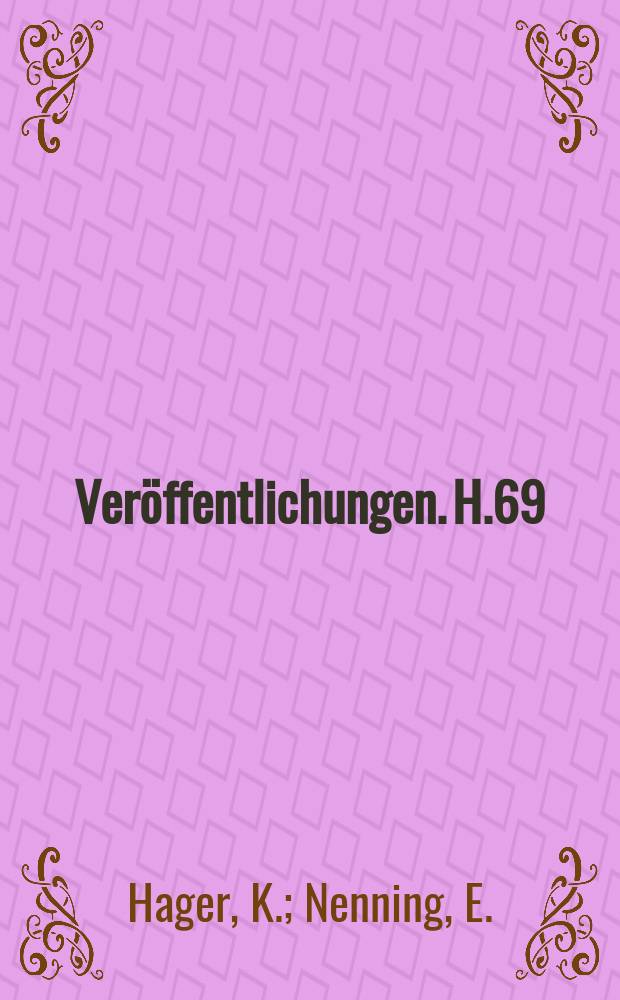 [Veröffentlichungen]. H.69 : Versuche zur Feststellung der Scherfestigkeit und der Wasserdichtigkeit des Betons in den Arbeitsfugen bei verschiedener Fugenbehandlung