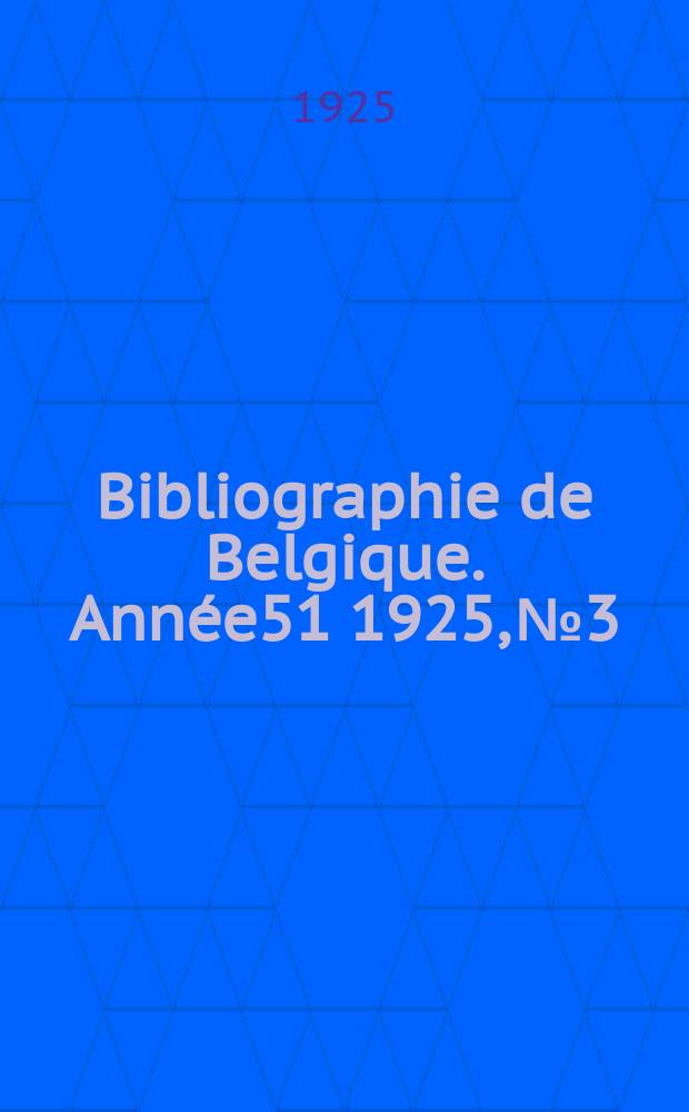 Bibliographie de Belgique. Année51 1925, №3
