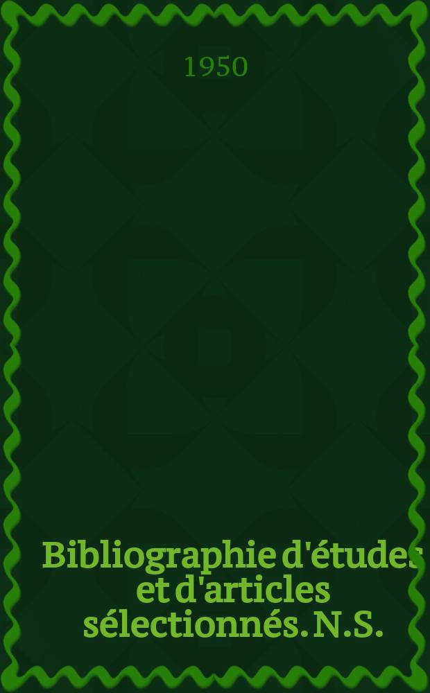 Bibliographie d'études et d'articles sélectionnés. N.S.