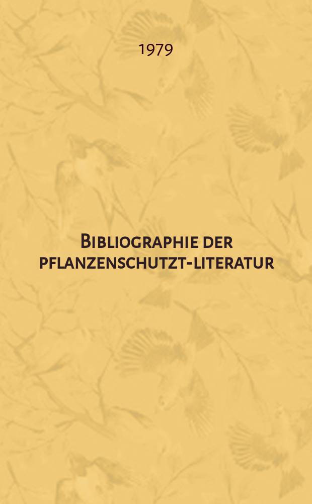 Bibliographie der pflanzenschutzt-literatur : Das jahr. Bd.15, H.2